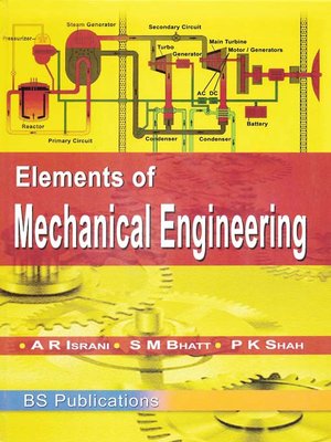 Elements Of Mechanical Engineering By A. R. Lsrani · OverDrive: Free ...